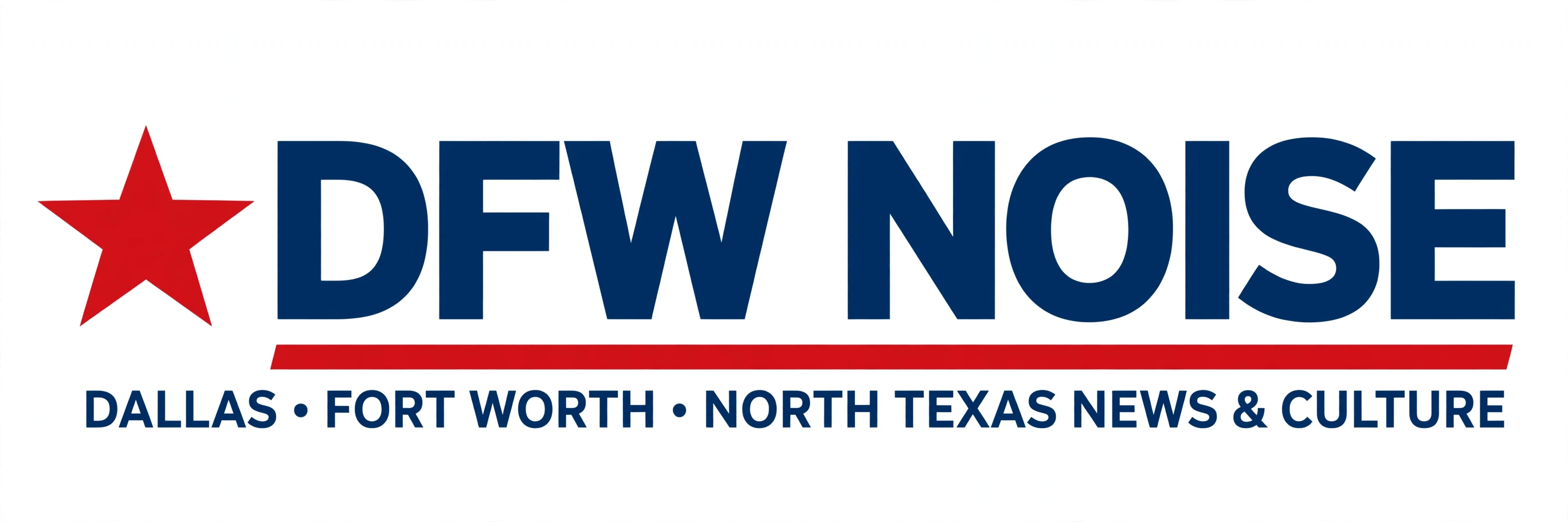 DFW Noise — Dallas • Fort Worth • North Texas News & Culture